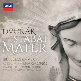 IN REVIEW: Antonín Dvořák - STABAT MATER (DECCA 483 1510)