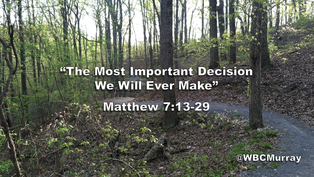 Driving It Home Sermon The Most Important Decision We Will Ever Make driving-it-home-sermon-the-most-important-decision-we-will-ever-make