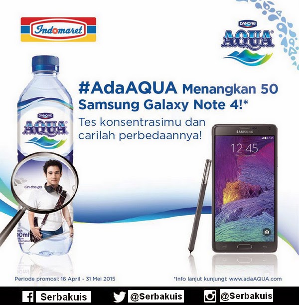 Undian AdaAqua Indomaret Hadiah 50 SAMSUNG Galaxy Note 4