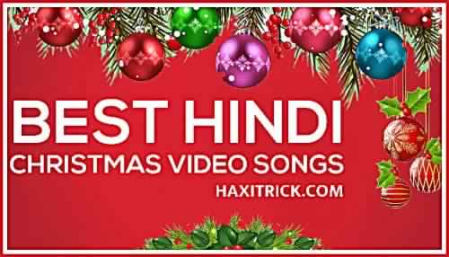 Merry Christmas Video Songs List in Hindi: क्रिसमस के बेस्ट बॉलीवुड गाने 2019 डाउनलोड