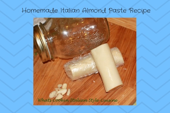 this is a delicious homemade almond paste using freshly ground almond for cookies, pastries and all Italian style recipes using almond paste. It is stored in a mason jar.