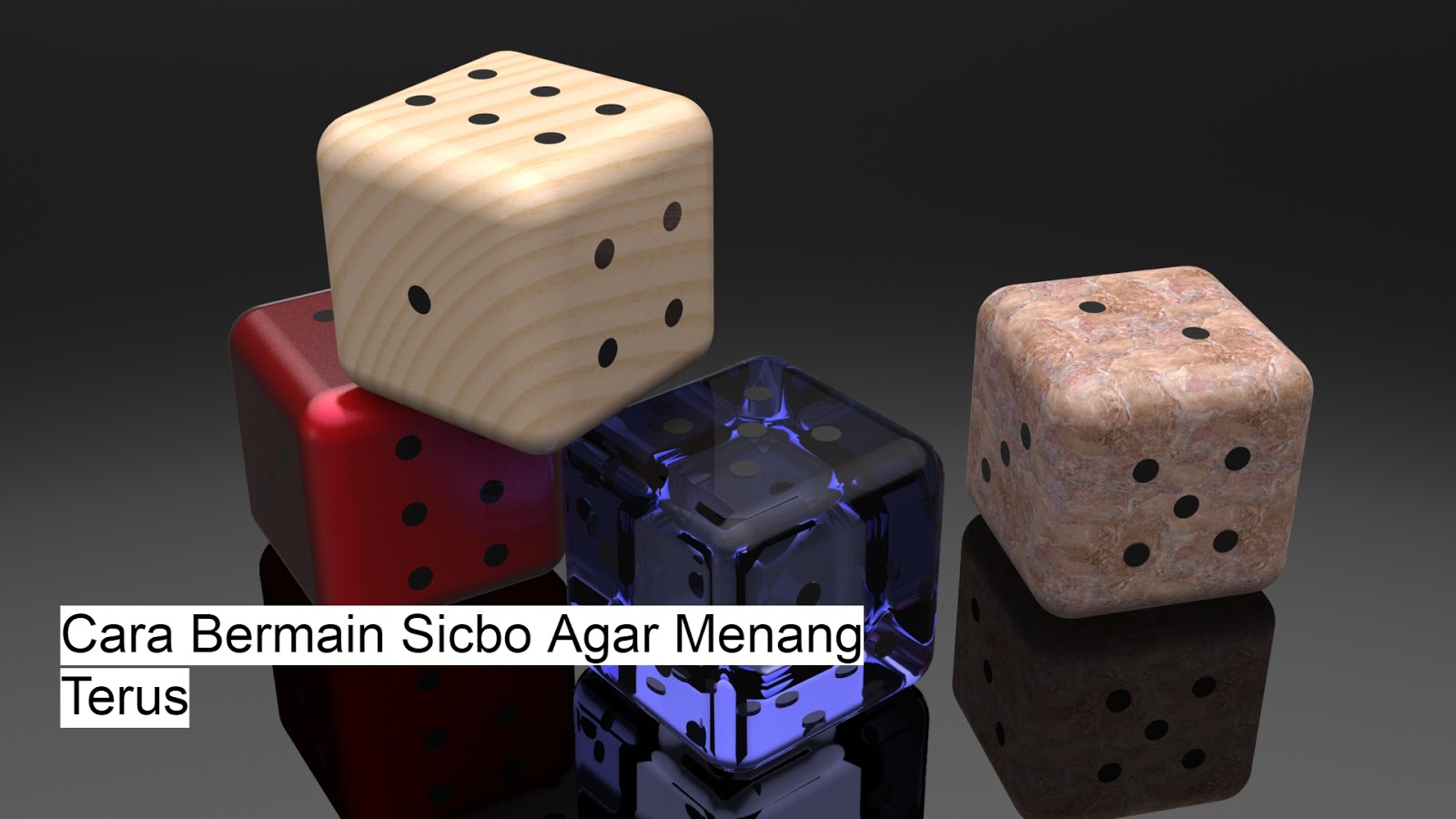 Cara Bermain Sicbo Agar Menang Terus ~ TIPS DAN PANDUAN CARA BERMAIN