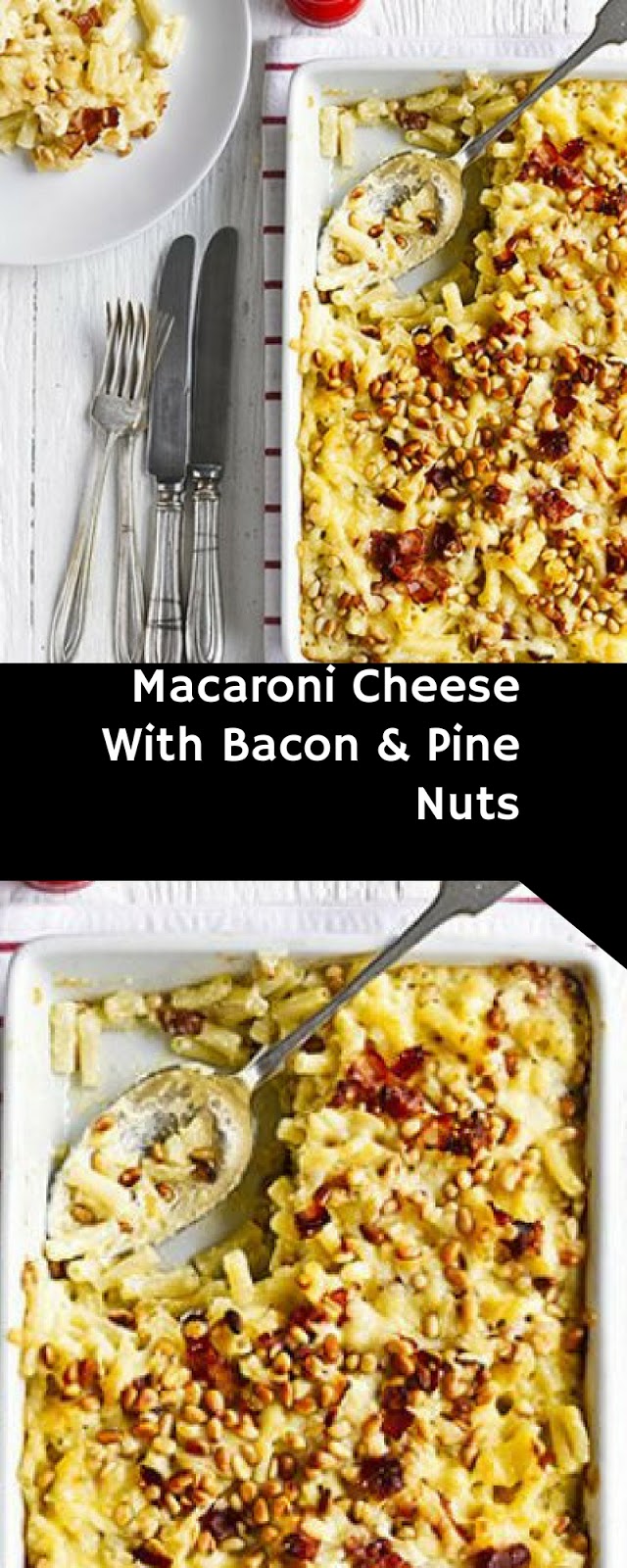 Macaroni Cheese With Bacon & Pine Nuts Home Delicious Recipe