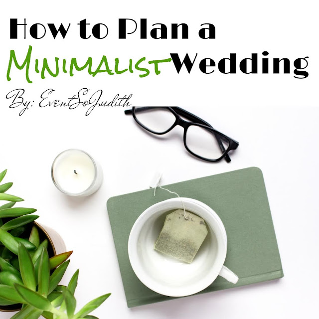 How to Plan a Minimalist Wedding How to Plan a Minimalist Wedding