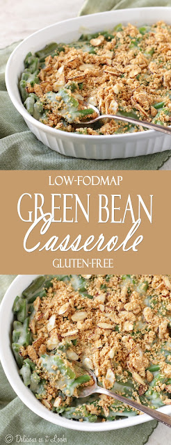 Delicious as it Looks: Low-FODMAP Green Bean Casserole