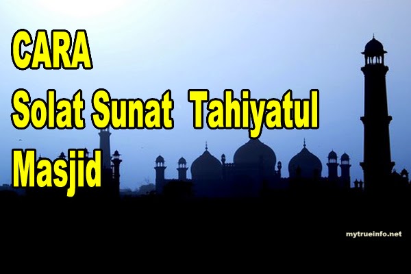 Niat Solat Sunat Tahiyatul Masjid : Shalat tahiyaul masjid hukumnya