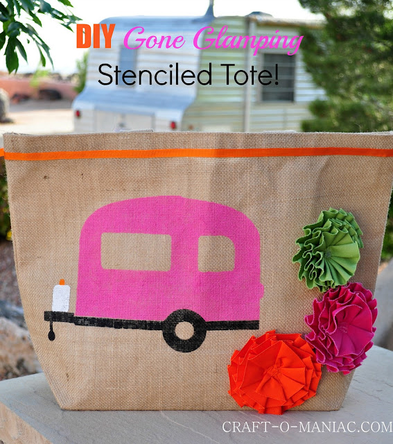 DIY Stenciled Gone Glamping Bag www.craft-o-maniac.com DIY Stenciled Camper Bag www.craft-o-maniac.com