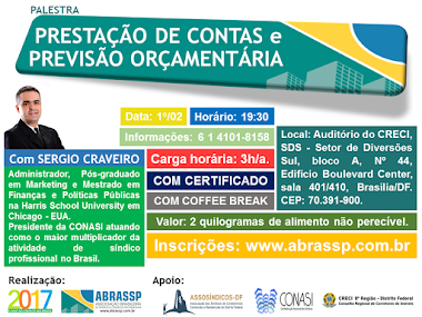 Palestra prestação de contas e previsão orçamentária com Sérgio Craveiro em Brasília Palestra prestação de contas e previsão orçamentária com Sérgio Craveiro em Brasília