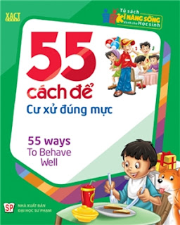 55 Cách Để Cư Xử Đúng Mực 55 Cách Để Cư Xử Đúng Mực