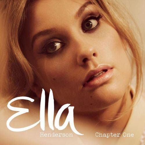 Ella Henderson - Chapter One 2014