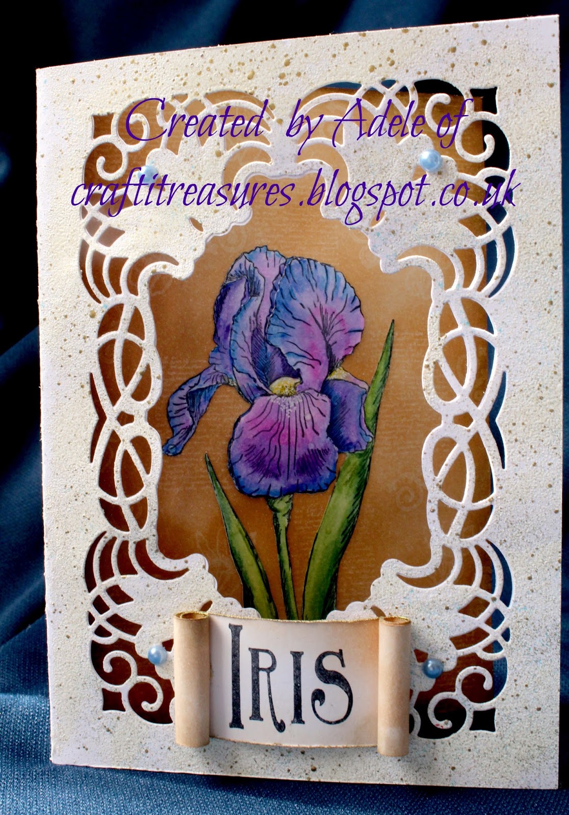 Crafti Treasures Iris card Tutorial