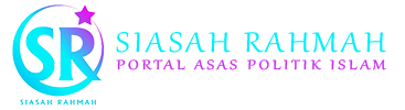 SIASAH RAHMAH | Portal Asas Politik Islam