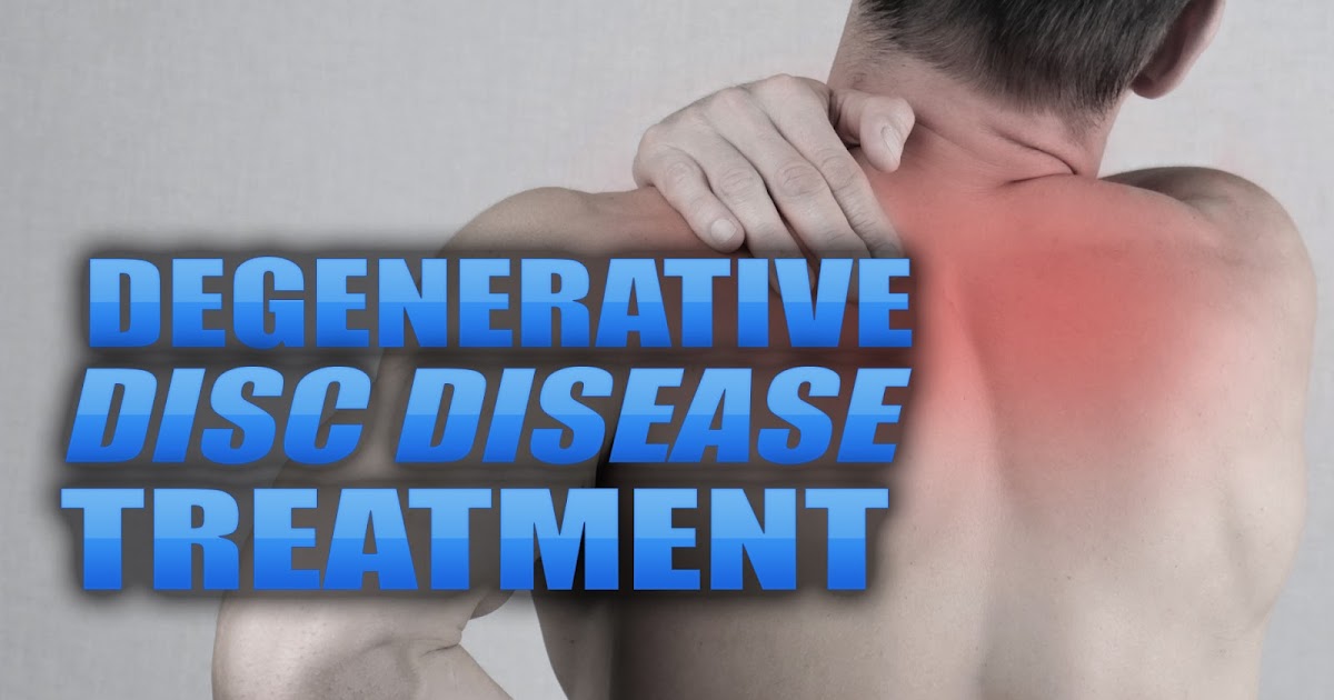 Degenerative Disk Disease Treatment El Paso, TX