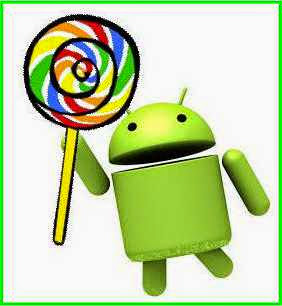 Sejarah Perkembangan Sistem Operasi Android,android lollipop,