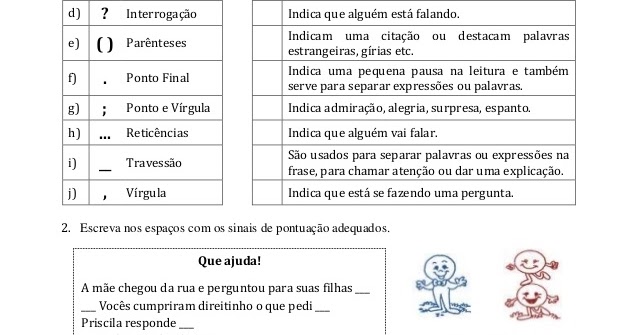 Atividade 5º ano: Pontuar corretamente o texto - INDAGAÇÃO