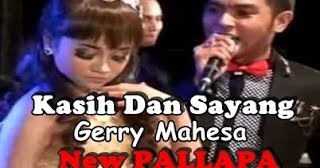 Lirik dan Chord Lagu KASIH DAN SAYANG Gerry feat Tasya New Pallapa