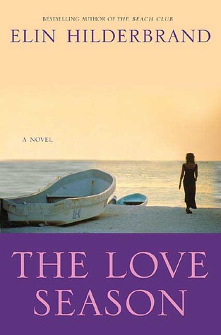 Review: The Love Season by Elin Hilderbrand
