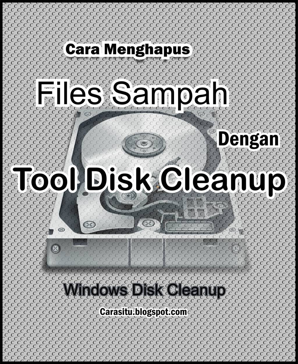 disk cleanup tool disk cleanup tool