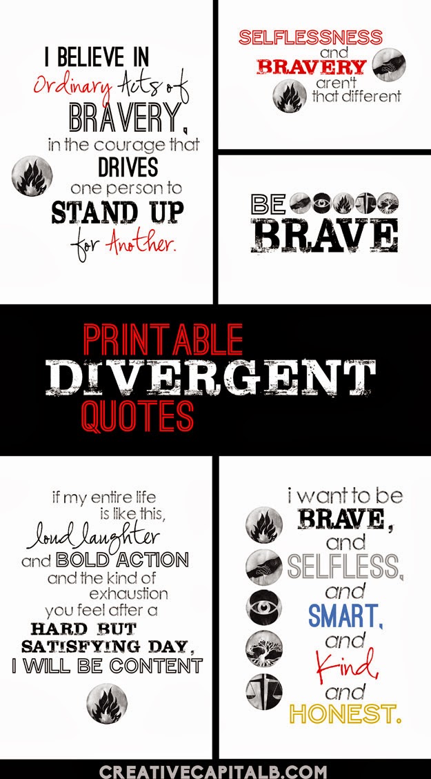 Divergent Quotes printable_ eight different favorites from the book #BeBrave
