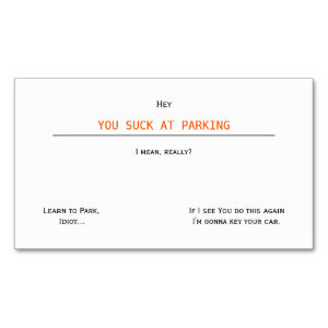You Suck At Parking | Funny Offensive Business Card