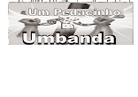 Um Pedacinho da Umbanda