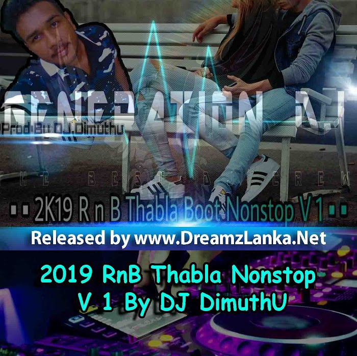 2019 RnB Thabla Nonstop V 1 By DJ Dimuthu