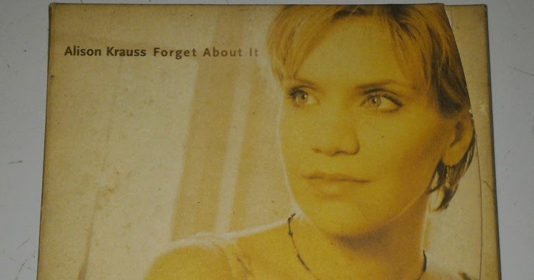 Cd Alison Krauss Forget About It Gudang Musik Shop