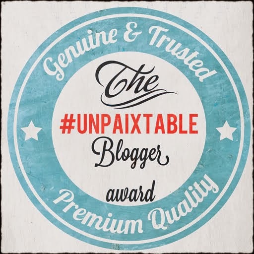 ~The #unpaixtable Blogger Award~