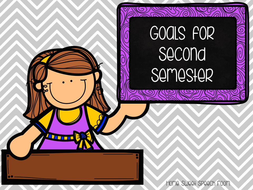 Goals for Second Semester