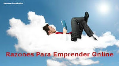Emprender Online: Razones Emprender Online: Razones