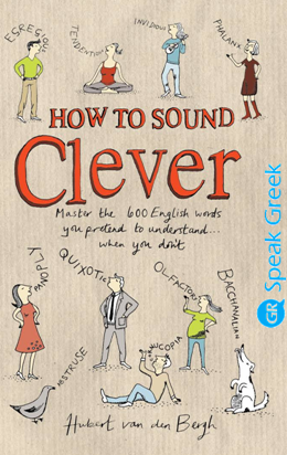 How to sound clever