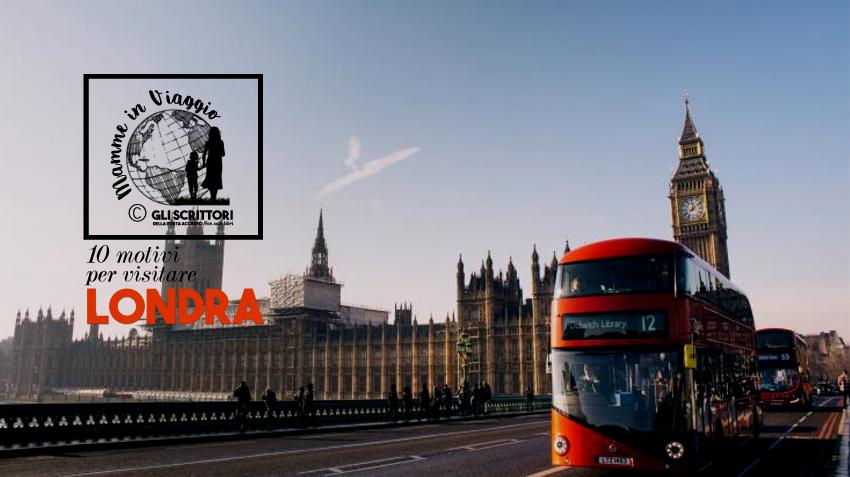 Londra: 10 motivi per visitarla coi bambini