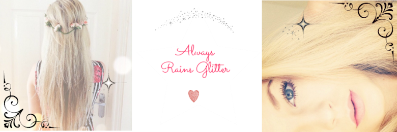 Always Rains Glitter