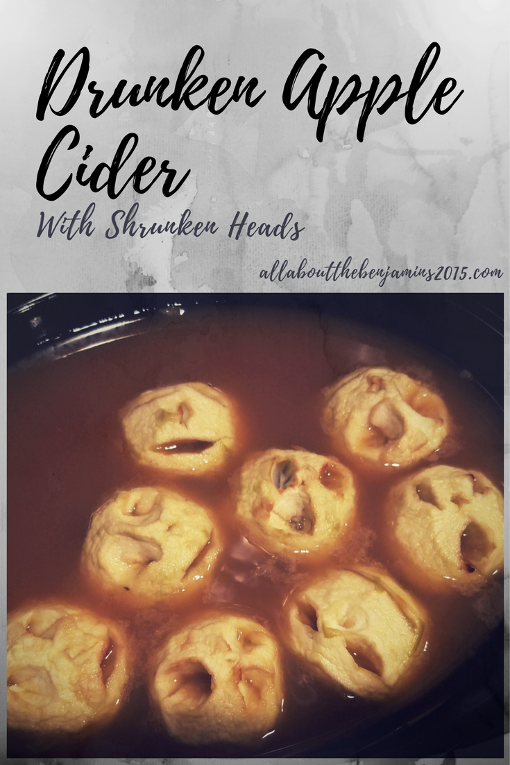 All About the Benjamins Drunken Apple Cider with Shrunken Heads