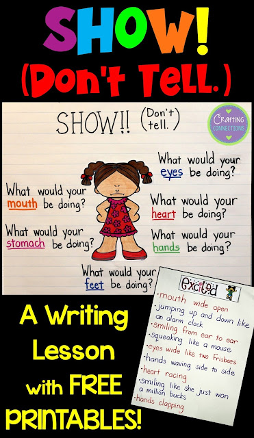 Show Don't Tell Anchor Chart! This blog post contains a complete writing lesson and the printables you'll need to create the anchor chart and replicate the activities!