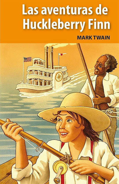 Las aventuras de Huckleberry Finn, de Mark Twain