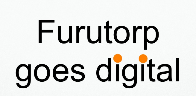                 Furutorp goes digital