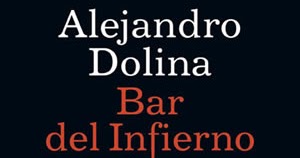 El Jardín de los Clásicos: El bar del infierno, libro mágico del maestro  alquimista Alejandro Dolina