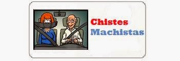 chistes cortos machistas, chistes buenísimos contra las mujeres, chistes graciosos a favor de los hombres