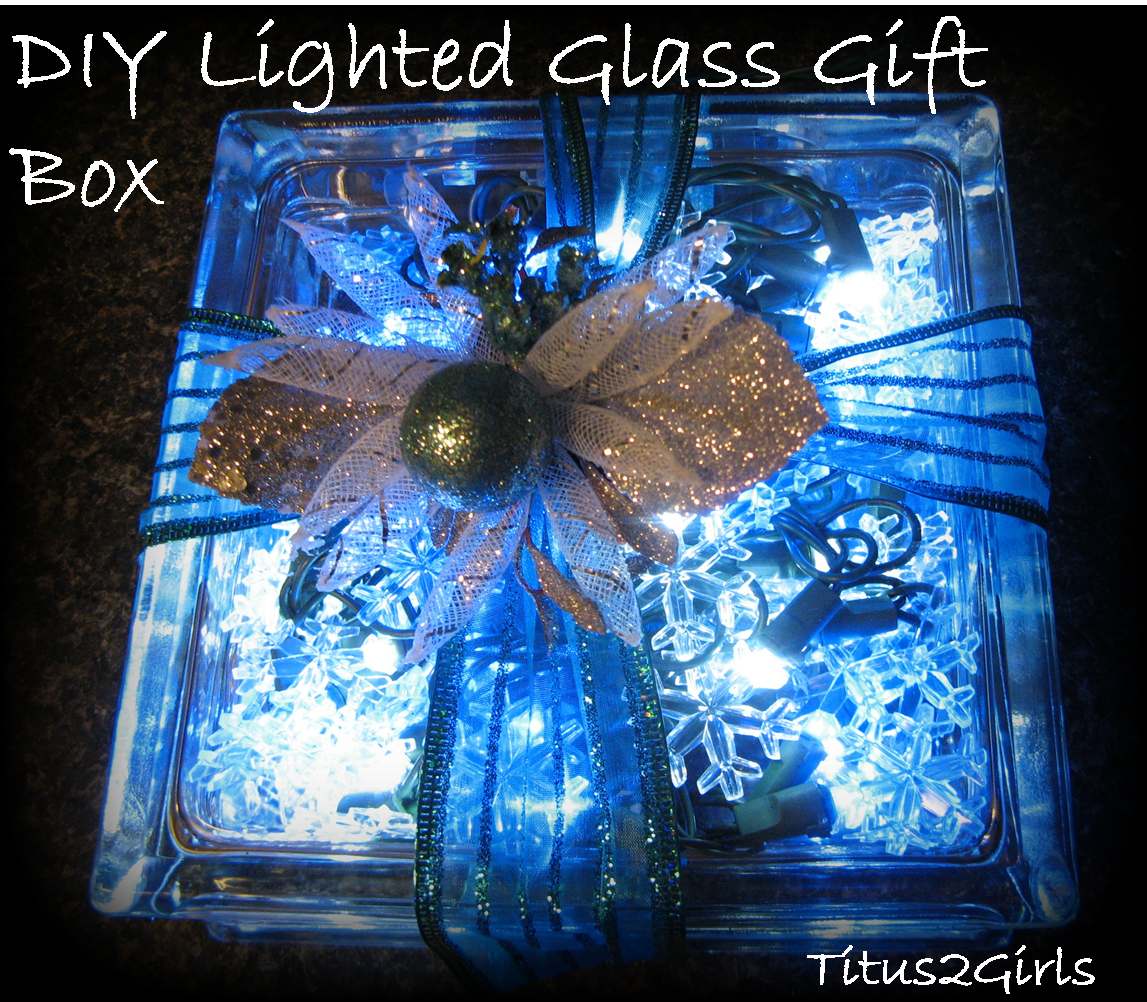 Titus 2 Girls: DIY Lighted Glass Gift Box