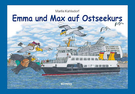 Das Bücherboot: Kinderbücher aus dem Norden. "Emma und Max auf Ostseekurs" erzählt von tollen Ausflugszielen hier im Norden.