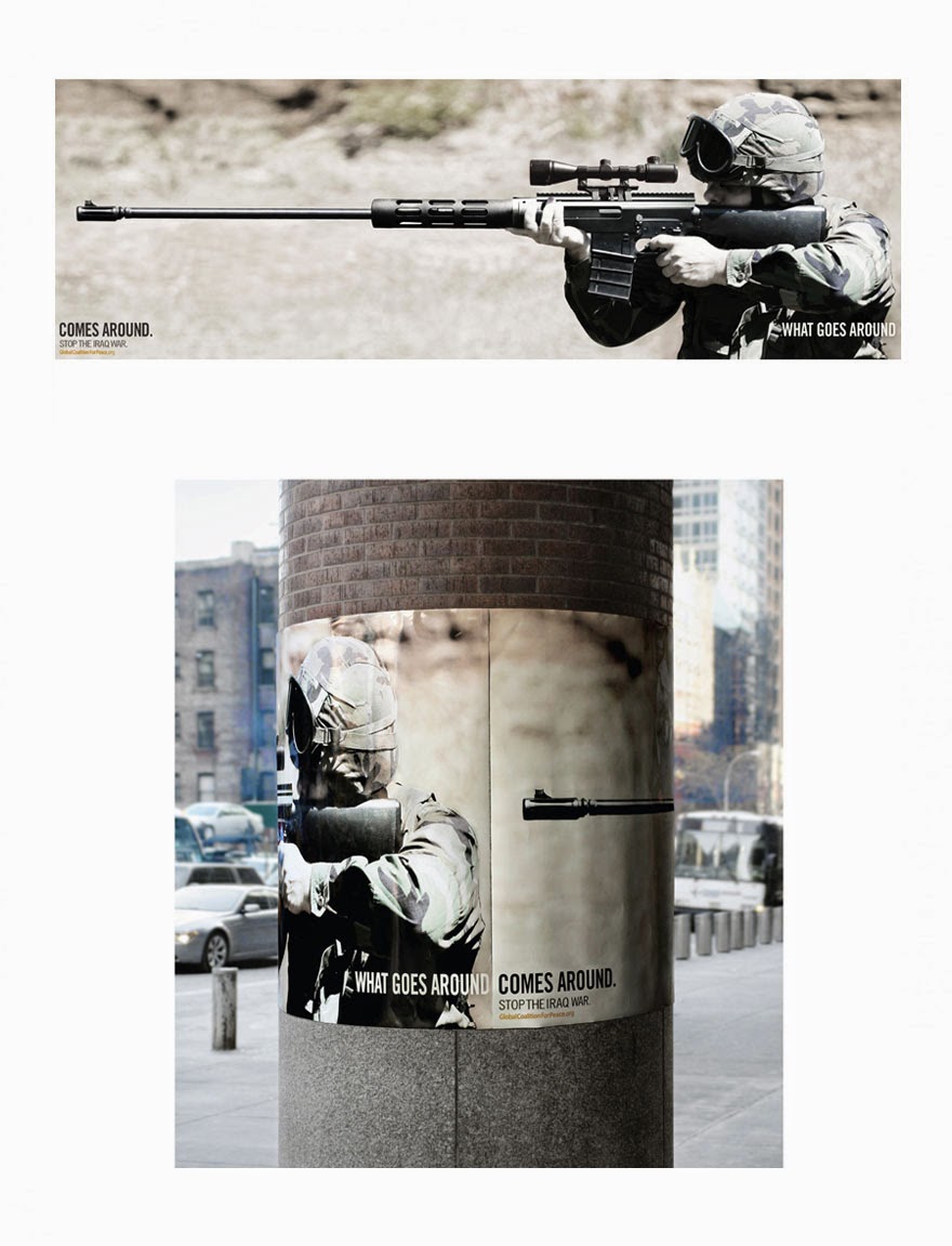 40 Of The Most Powerful Social Issue Ads That’ll Make You Stop And Think - What Goes Around Comes Around: Stop The Iraq War