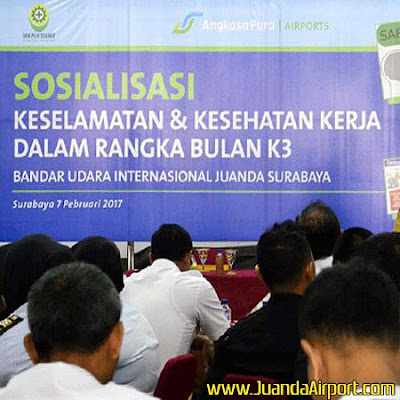 PT AP I Bandara Juanda Gelar Sosialisasi Keselamatan & Kesehatan Kerja