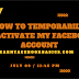 How to Temporarily Deactivate Facebook Account - Deactive My Facebook