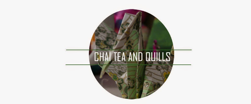 Chai Tea and Quills