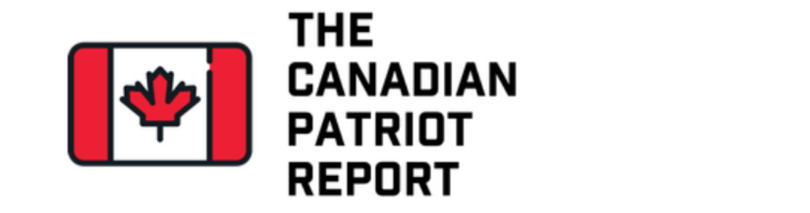 The Canadian Patriot Report