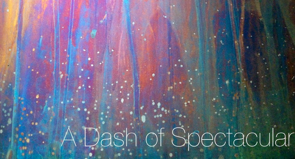 A Dash of Spectacular