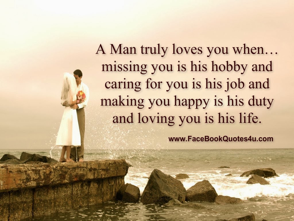 A man truly loves you when