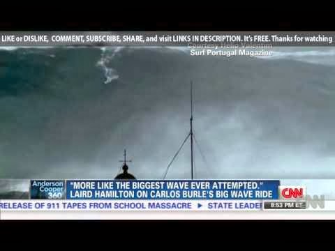 Carlos Burle may have surfed a 100 foot wave but longboard legend Laird Hamilton s [CNN 10-30-2013]