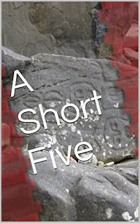 A Short Five by R. Todd Fredrickson